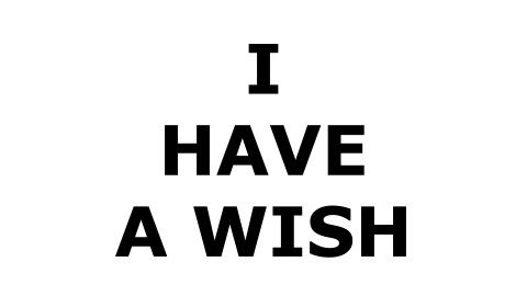 I Have a Wish Company
