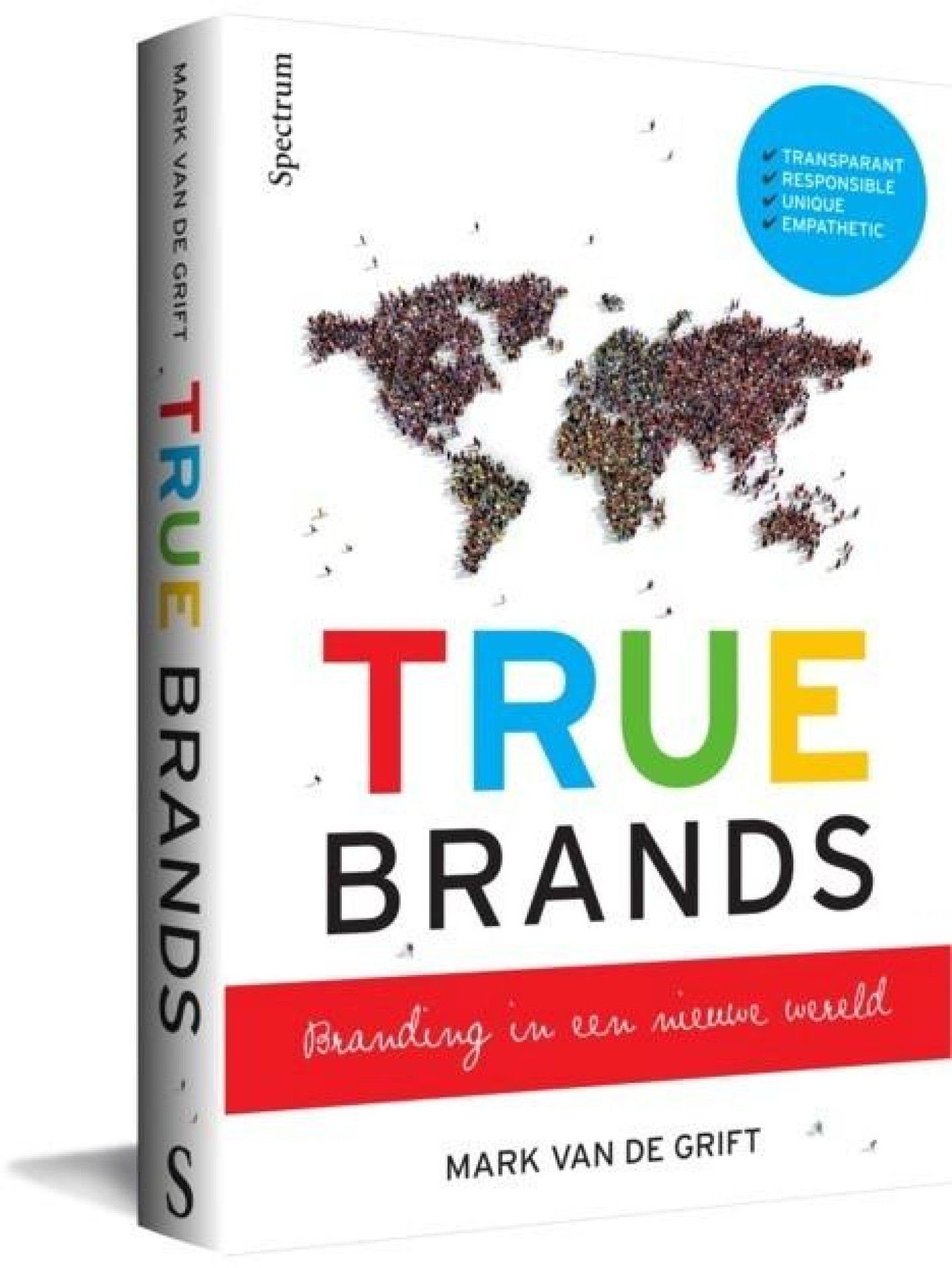 True Brands, branding in een nieuwe wereld Dr. Brand